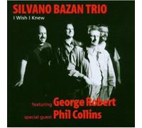 Bazan/Collins I Wish I Knew (CD)