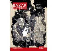 Bazar Elettrico. Bataille, Warburg, Benjamin at work