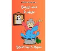 Bazar sous le phare: une aventure fantastique dès 8 ans : Collection Panda Tome 3