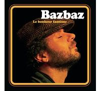 Camille Bazbaz Le Bonheur Fantome (CD)