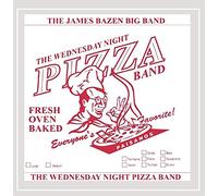 Bazen, James Big Band - Wednesday Night Pizza Band