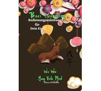 Bazi suanming Bedienungsanleitung für Dein Kind: Yang Erde Pferd