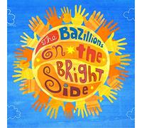 Bazillions - On The Bright Side