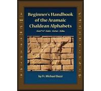 Bazzi Beginners Handbook of the Aramaic Alphabet (Copertina rigida)