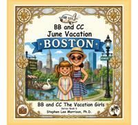 BB and CC June Vacation: BB and CC The Vacation Girls