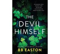 Bb Easton The Devil Himself (Tascabile) Devil of Dublin