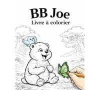BB Joe Livre à colorier: La Fôret d'Or