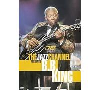 Bb King - B.B. King - Jazz Channel Presents
