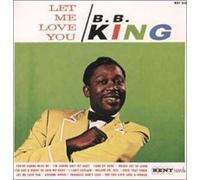 Bb King - Let Me Love You