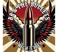 Bb & the Bullets - High Tide
