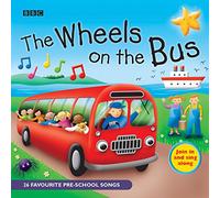 BBC Children's - The Wheels on the Bus: Favourite Nursery Rhymes