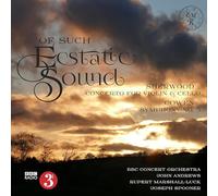 BBC CONCERT ORCHESTRA - OF SUCH ECSTATIC SOUND