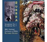 Bbc National Orchestra Of Wales, Richard Hickox - Rubbra: Symphonies 3 & 7