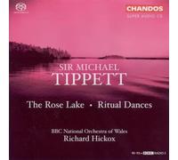 Michael Tippett Rose Lake, The/ritual Dances (Hickox, Bbcnow) (CD) Album