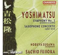 Bbc Philharmonic, Fu - Yoshimatsu: Sinfonia N. 3 Saxophone Con