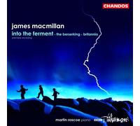 James MacMillan Into The Ferment (CD) Album