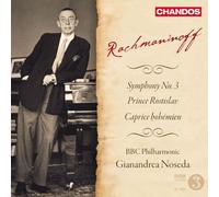Bbc Philharmonic, Gianandrea Noseda - Rachmaninov: Symphony No. 3 / Prince Rost