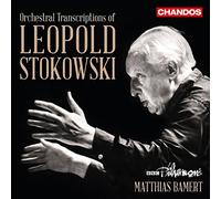 Leopold Stokowski Orchestral Transcriptions of Leopold Stokowski (CD) Album