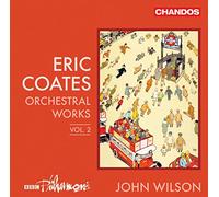 Eric Coates Eric Coates: Orchestral Works - Volume 2 (CD) Album