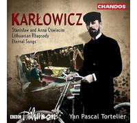 Bbc Philharmonic, Y. - Karlowicz: Stanislaw And Annaoswiecim