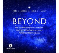 BBC Scottish Symphony Orchestra; Peter Moore; Timothy Redmond - Beyond