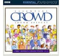 BBC Sound Effects - Essential Crowd