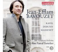 Jean-Efflam Bavouzet, Bbc Symphony Orchestra - Ravel / Debussy / Massenet: Pian