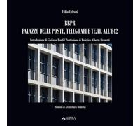 BBPR Palazzo delle poste, telegrafi e Te.ti all'E42