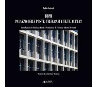 BBPR Palazzo delle poste, telegrafi e Te.ti all'E42