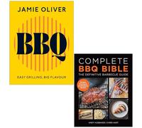 BBQ Easy Grilling, Big Flavour By Jamie Oliver & Complete BBQ BIBLE The Definitive Barbecue Guide By Andy Husbands, Chris Hart 2 Books Collection Set