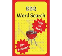 BBQ Word Search Puzzle Book: Word Searches with Easy to Read Print about BBQ, Grilling, Outdoors, and More | 6x9 inches 110 pages | 50+ pages ... Gifts for Vacations, Holidays, Free Time