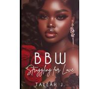 BBW Struggling for Love: A Hood Love Story: 1