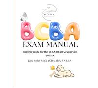 BCBA/BCaBA English Exam Study Manual: With Quizzes
