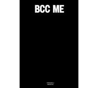 BCC Me: The Notebook