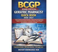BCGP EXAM QUICK-BOOK 2026-2027: A Clear and Focused Study Companion with Step-by-Step Concept Review, Realistic Practice Questions, and Full Mock ... with Confidence and Perform at Your Best