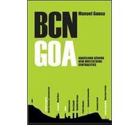 BCN GOA. Barcellona-Genova new multistring centralites