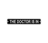 Bcts - Cartello stradale "The Doctor is in Novity", 10,2 x 40,6 cm