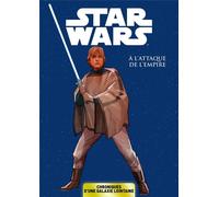 Bd Comics Star Wars Cronache Galassia Lontana T05 All'Attacco Dell'Impero