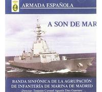 Bda Infanteria Madrid - A Son de Mar [Armada Espanola]