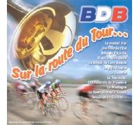 Bdb - Sur La Route Du Tour