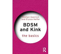BDSM and Kink: The Basics
