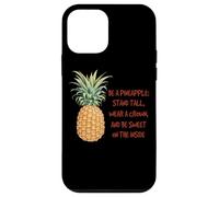 Be A Ananas Stand Tall Wear A Crown Custodia per iPhone 12 mini