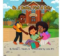 Be a Buddy, Not a Bully