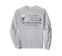 Be a Decent Human It's Not That Hard Let's Be Better Humans Felpa