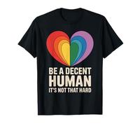 Be A Decent Human - LGBT Heart Retro Message Maglietta