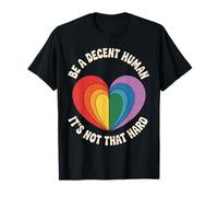Be A Decent Human - LGBT Heart Retro Message Maglietta