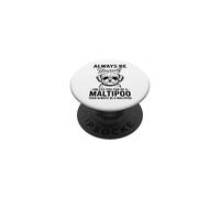 Be A Maltipoo Cane Divertente Maltipoo PopSockets PopGrip Adesivo