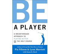 Pia Nilsson Lynn Marriott Be a Player (Copertina rigida)