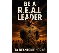Be A R.E.A.L Leader