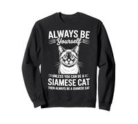 Be A Siamese Cat Divertente Gatto Siamese Felpa